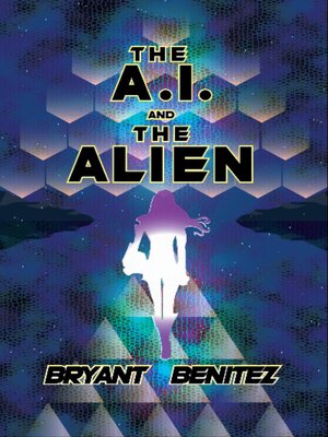 cover image of The A.I. and the Alien